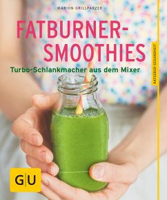 Fatburner-Smoothies (eBook, ePUB) - Grillparzer, Marion