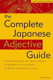 Complete Japanese Adjective Guide (eBook, ePUB)