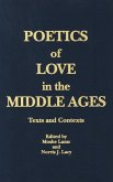 Poetics of Love in the Middle Ages (eBook, ePUB) Poetics of Love in the Middle Ages (eBook, ePUB)