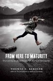 From Here to Maturity (eBook, ePUB)