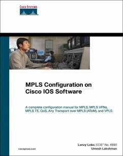 MPLS Configuration on Cisco IOS Software (eBook, PDF) - Lakshman Umesh; Lobo Lancy