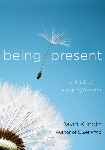 Being Present (eBook, ePUB) Being Present (eBook, ePUB)