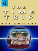 The Time Trip (eBook, ePUB)