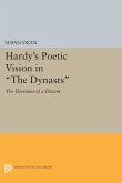 Hardy's Poetic Vision in The Dynasts (eBook, PDF)