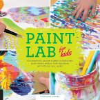 Paint Lab for Kids (eBook, ePUB)