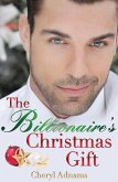 The Billionaire's Christmas Gift (eBook, ePUB)