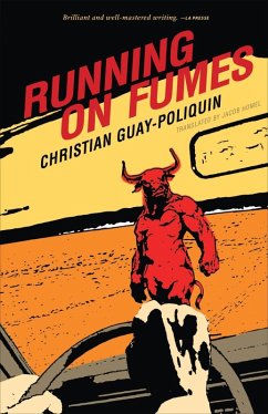 Running on Fumes (eBook, ePUB) - Guay-Poliquin, Christian