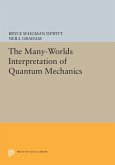 Many-Worlds Interpretation of Quantum Mechanics (eBook, PDF)