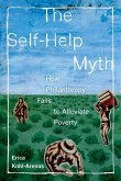 The Self-Help Myth (eBook, ePUB)