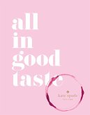 All In Good Taste (eBook, ePUB)