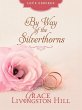 By Way of the Silverthorns (eBook, ePUB) - Bild 1