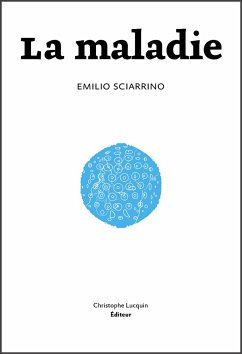 La maladie (eBook, ePUB) - Sciarrino, Emilio