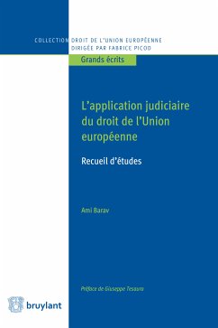 L'application judiciaire du droit de l'Union européenne (eBook, ePUB) - Barav, Ami