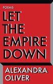 Let the Empire Down (eBook, ePUB)