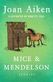 Mice & Mendelson (eBook, ePUB) Mice & Mendelson (eBook, ePUB)