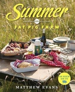 Summer on Fat Pig Farm (eBook, ePUB) - Evans, Matthew