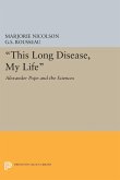 This Long Disease, My Life (eBook, PDF)
