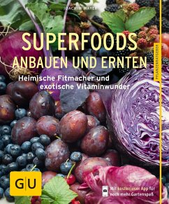 Superfoods anbauen und ernten (eBook, ePUB) - Mayer, Joachim