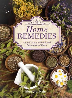 Home Remedies (eBook, ePUB) - Hale, Meredith