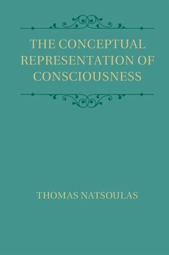 Conceptual Representation of Consciousness (eBook, ePUB) - Natsoulas, Thomas