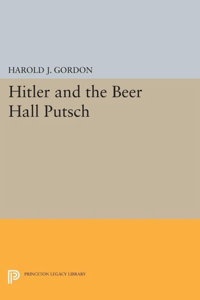 Hitler and the Beer Hall Putsch (eBook, PDF) Hitler and the Beer Hall Putsch (eBook, PDF)