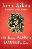 The Erl King's Daughter (eBook, ePUB) The Erl King's Daughter (eBook, ePUB)