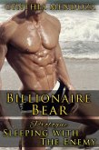 Romance: Billionaire Bear Prologue: Sleeping with The Enemy (Bear Shifter Series) (eBook, ePUB)