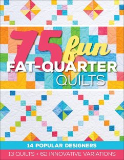 75 Fun Fat-Quarter Quilts (eBook, ePUB) - Cerda, Roxane
