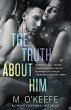 The Truth About Him (eBook, ePUB) - Bild 1