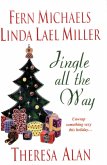 Jingle All The Way (eBook, ePUB) Jingle All The Way (eBook, ePUB)