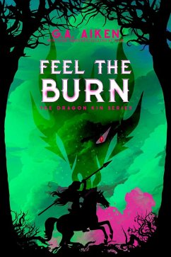 Feel the Burn (eBook, ePUB) - Aiken, G. A.