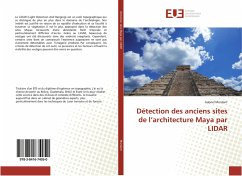 Détection des anciens sites de l¿architecture Maya par LIDAR - Mordant, Gabriel