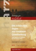 Die schönsten Sagen aus unserem Quedlinburg Die schönsten Sagen aus unserem Quedlinburg