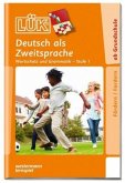 Deutsch als Zweitsprache / LÜK Tl.1