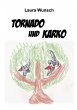 Tornado und Karko - Bild 1