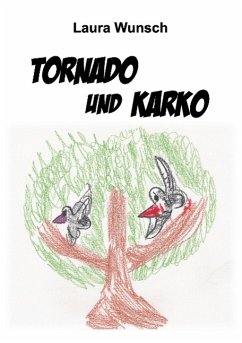 Tornado und Karko - Wunsch, Laura