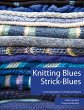 Knitting Blues   Strick-Blues - Bild 1