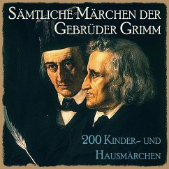 Sämtliche Märchen der Gebrüder Grimm (MP3-Download) - Grimm, Gebrüder
