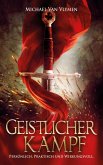 Geistlicher Kampf (eBook, ePUB) Geistlicher Kampf (eBook, ePUB)