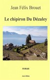 Le chipiron du Dézaley (eBook, ePUB)