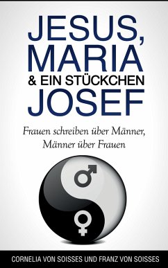 Cover Jesus, Maria & ein Stückchen Josef (eBook, ePUB)