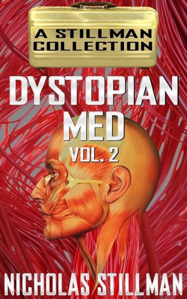 Dystopian Med Volume 2 (eBook, ePUB) Dystopian Med Volume 2 (eBook, ePUB)