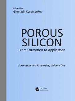 Cover Porous Silicon: From Formation to Application: Formation and Properties, Volume One (eBook, PDF)