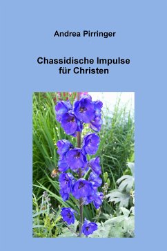 Chassidische Impulse für Christen (eBook, ePUB) - Pirringer, Andrea