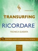 Transurfing. Ricordare (eBook, ePUB)