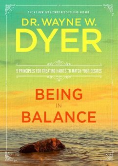 Being in Balance - Dyer, Wayne W