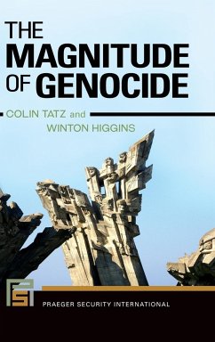 The Magnitude of Genocide - Tatz, Colin; Higgins, Winton