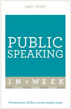 Public Speaking in a Week - Avery, Matt