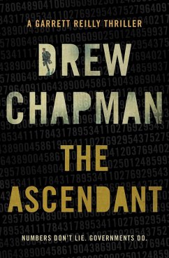 The Ascendant: A Garrett Reilly Thriller - Chapman, Drew