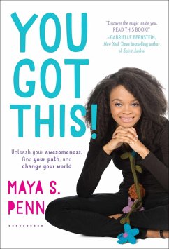 You Got This! - Penn, Maya S